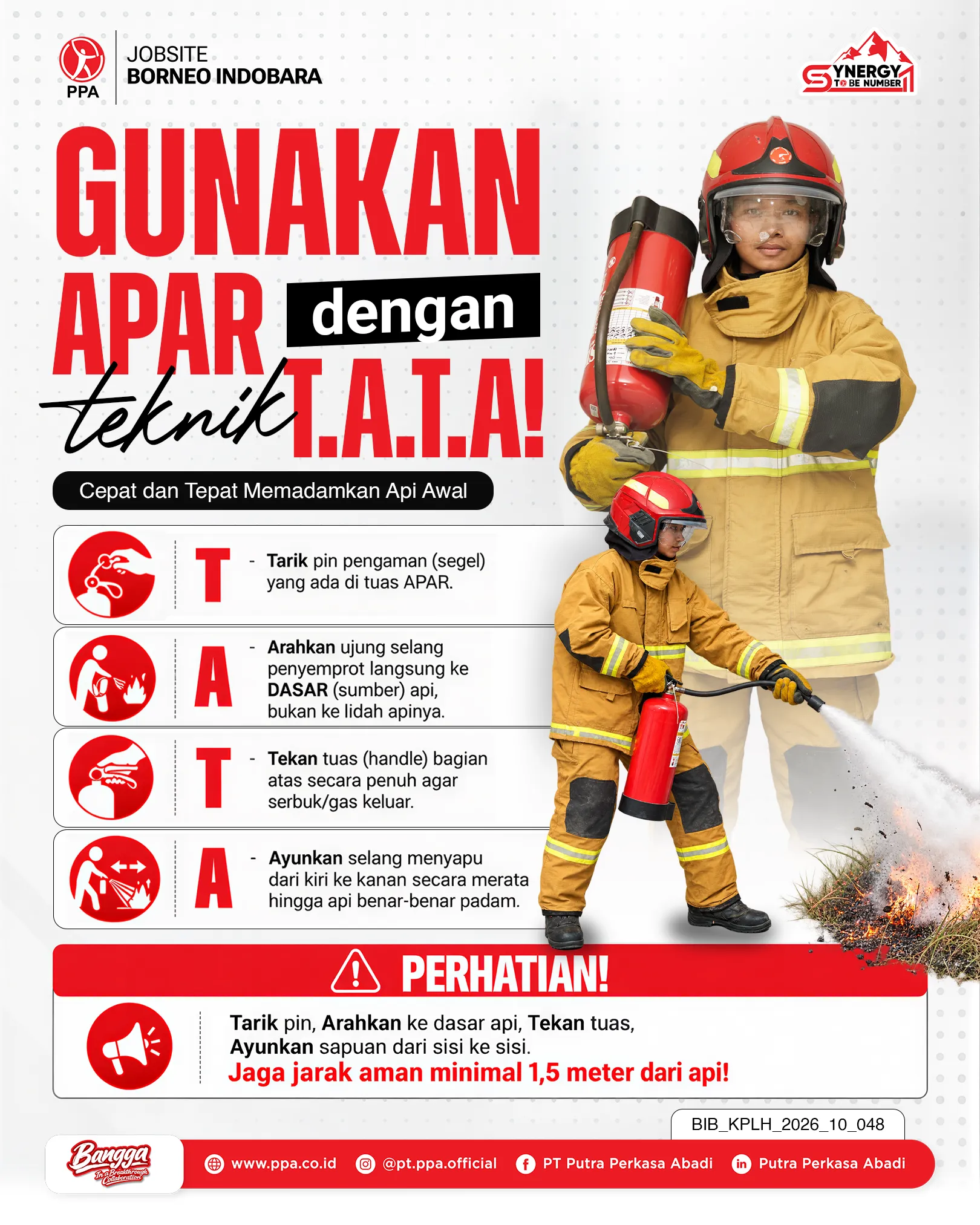 Cepat dan Tepat Memadamkan Api dengan Teknik Penggunaan APAR T.A.T.A